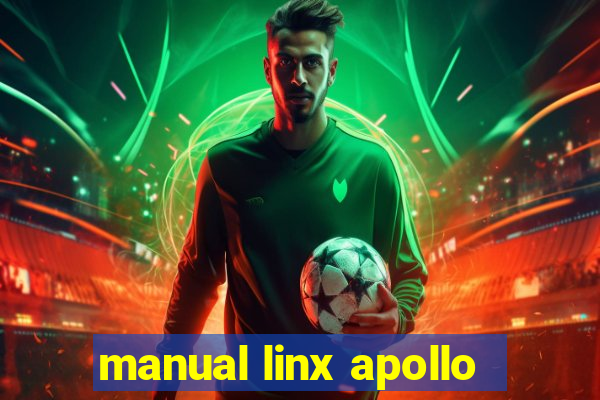 manual linx apollo